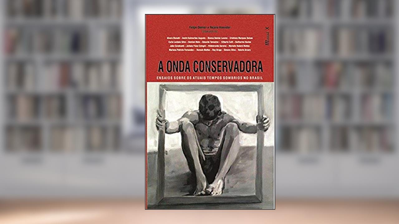 Capa de A Onda Conservadora: Ensaios Sobre os Atuais Tempos Sombrios no Brasil, do autor Mauad X