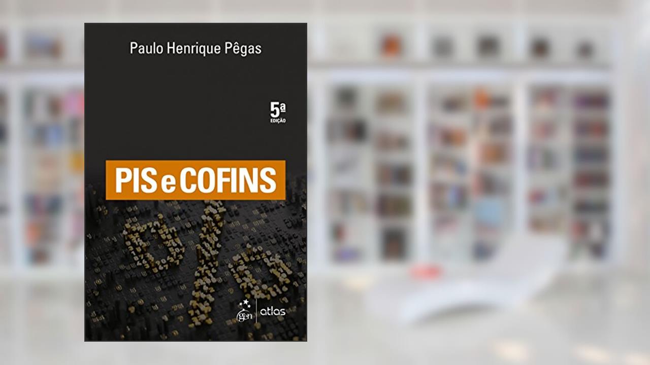Capa de Pis e Cofins, do autor Paulo Henrique Pêgas