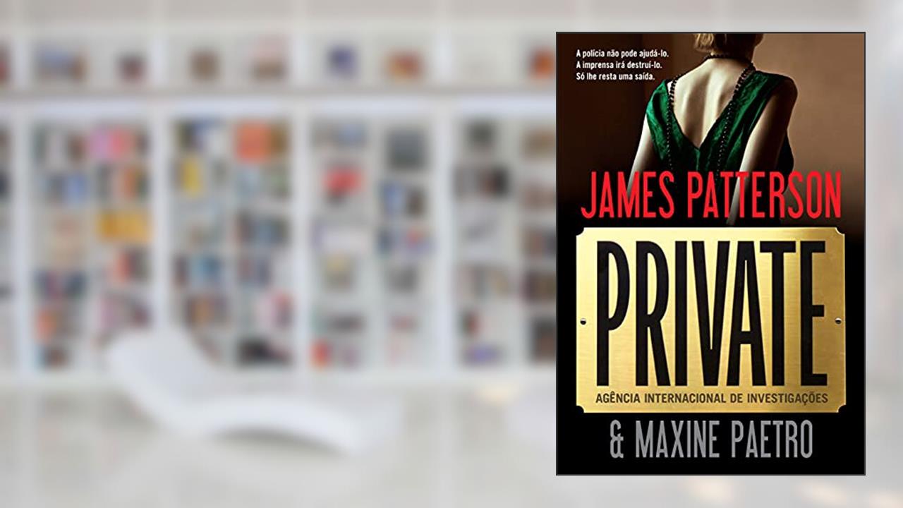 Capa de Private, do autor James Patterson