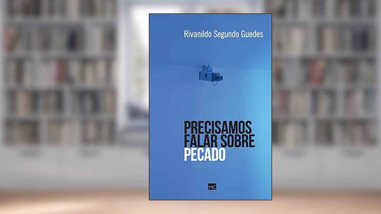 Capa de Precisamos falar sobre pecado, do autor Rivanildo Segundo Guedes