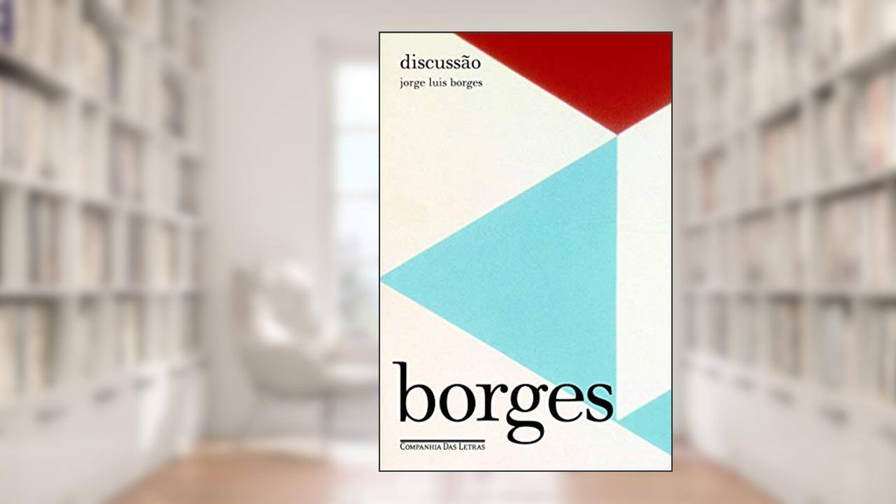 Capa de Discussão, do autor Jorge Luis Borges