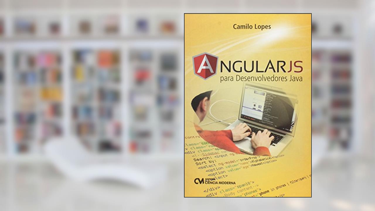Capa de Angularjs Para Desenvolvedores Java, do autor Medeiros Neto