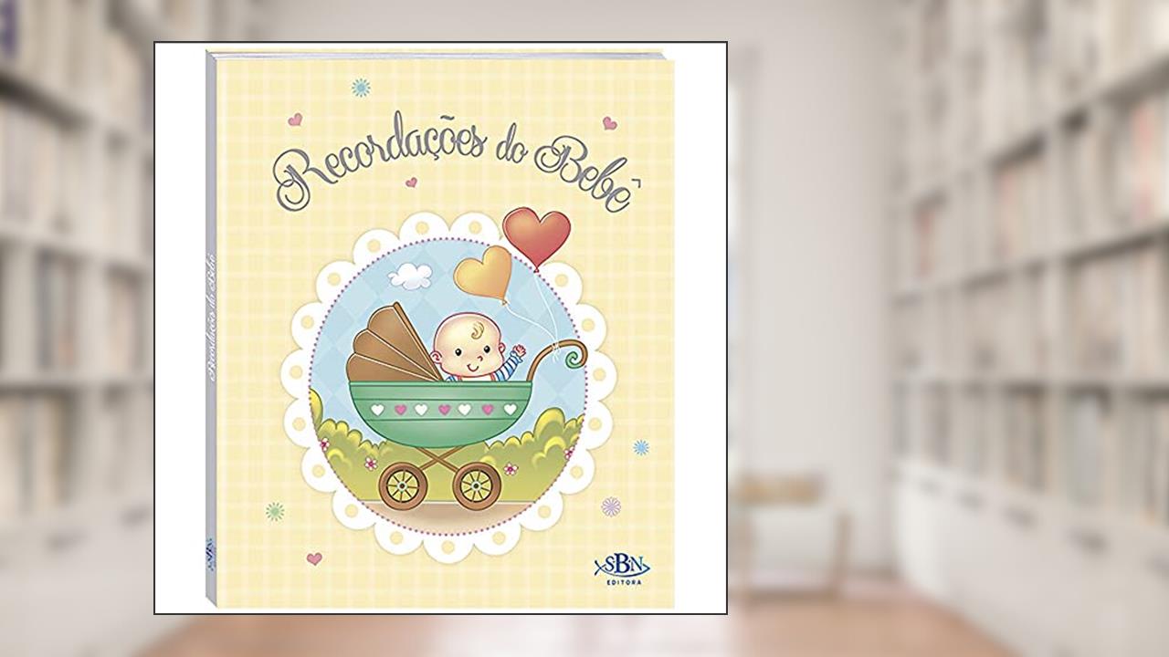 Capa de Recordações do Bebê: Livros didáticos, do autor Suelen Katerine A. Santos