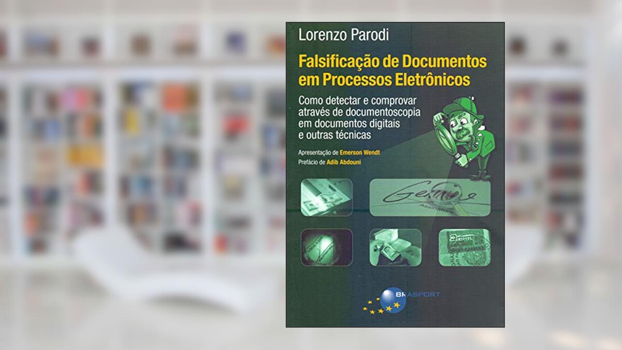 Capa de Falsificação de Documentos em Processos Eletrônicos, do autor Lorenzo Parodi