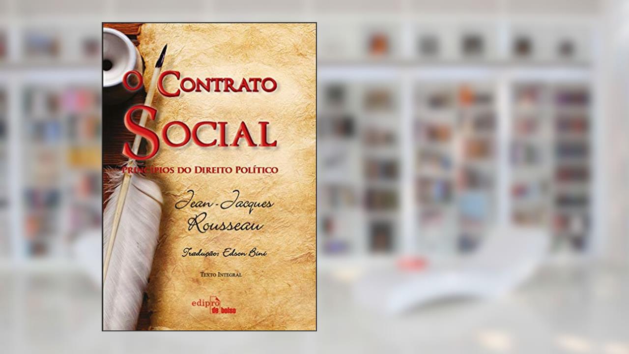 Capa de O Contrato Social: Princípios do Direito Político, do autor Jean-Jacques Rousseau