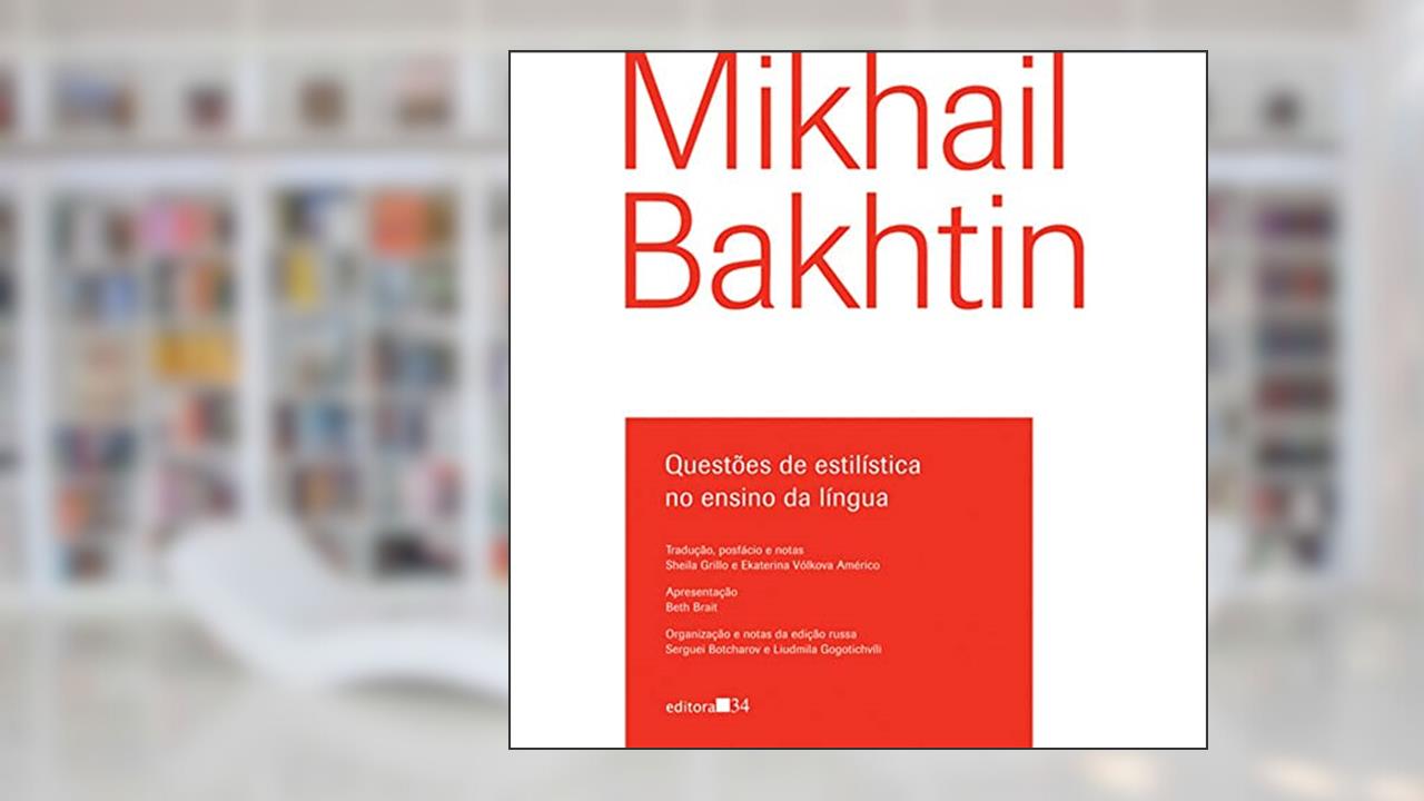 Capa de Questões de estilística no ensino da língua, de Mikhail Bakhtin