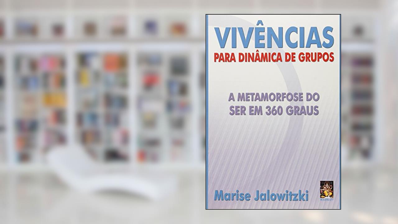 Capa de Vivências Para Dinâmica de Grupos, do autor Marise Jalowitzki