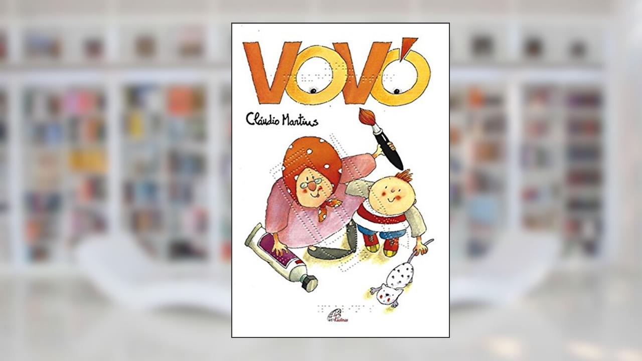 Capa de Vovó - com braile, do autor Claudio Martins