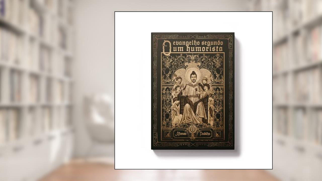 Capa de O evangelho segundo um humorista, do autor Afonso Padilha