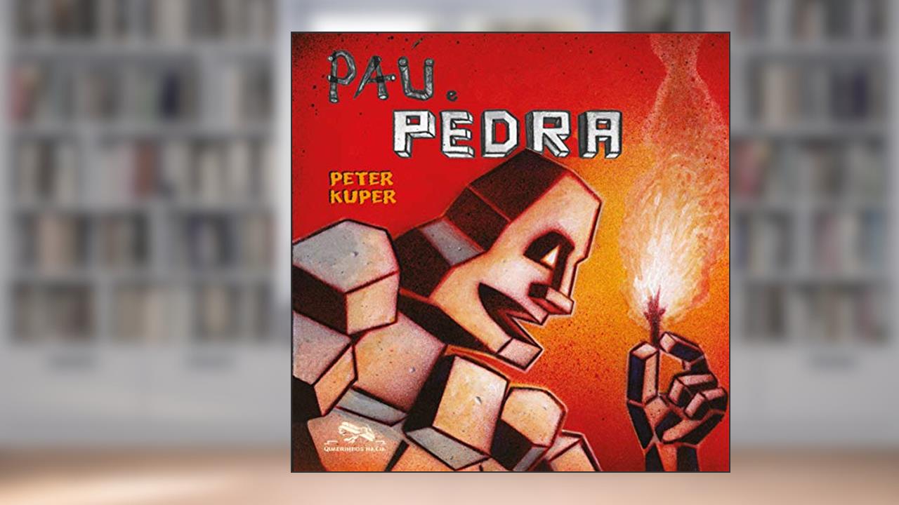 Capa de Pau e pedra, do autor Peter Kuper