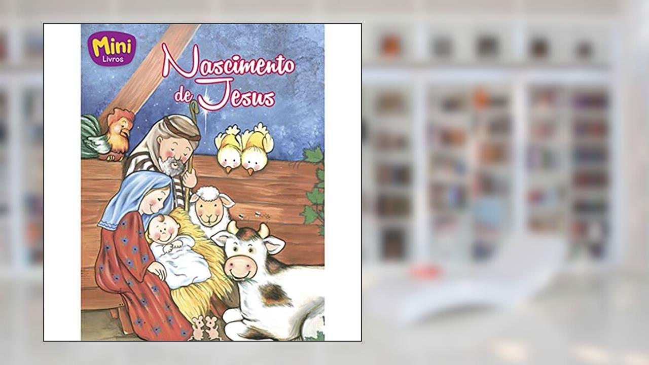 Capa de Nascimento de Jesus - Coleção Mini-Bíblicos, do autor Cristina Marques