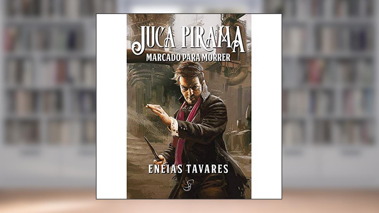 Capa de Juca Pirama. Marcado Para Morrer, do autor Enéias Tavares