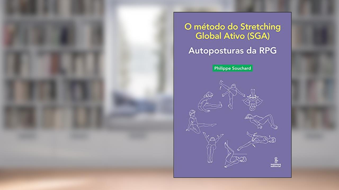 Capa de Autoposturas da RPG: O método do Stretching Global Ativo (SGA), do autor Philippe Souchard