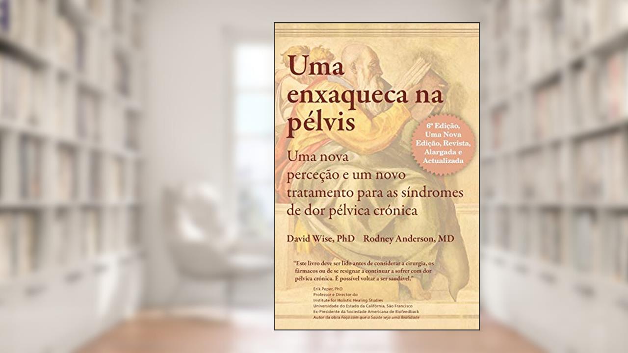 Capa de Uma Enxaqueca na pélvis, do autor David Wise; Rodney Anderson