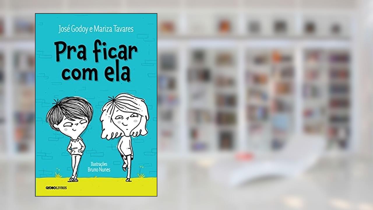 Capa de Pra ficar com ela, do autor Mariza Tavares; José Godoy