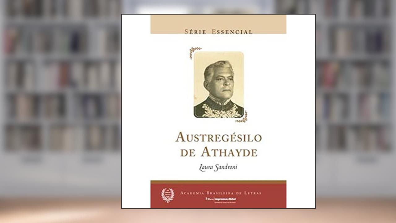 Capa de Austregesilo De Athayde, do autor Laura Sandroni