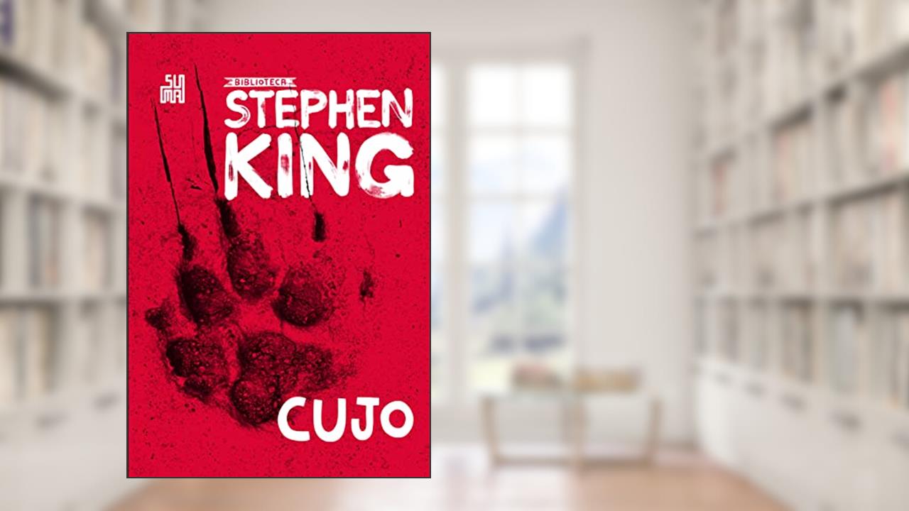 Capa de Cujo: Coleção Biblioteca Stephen King, do autor Stephen King