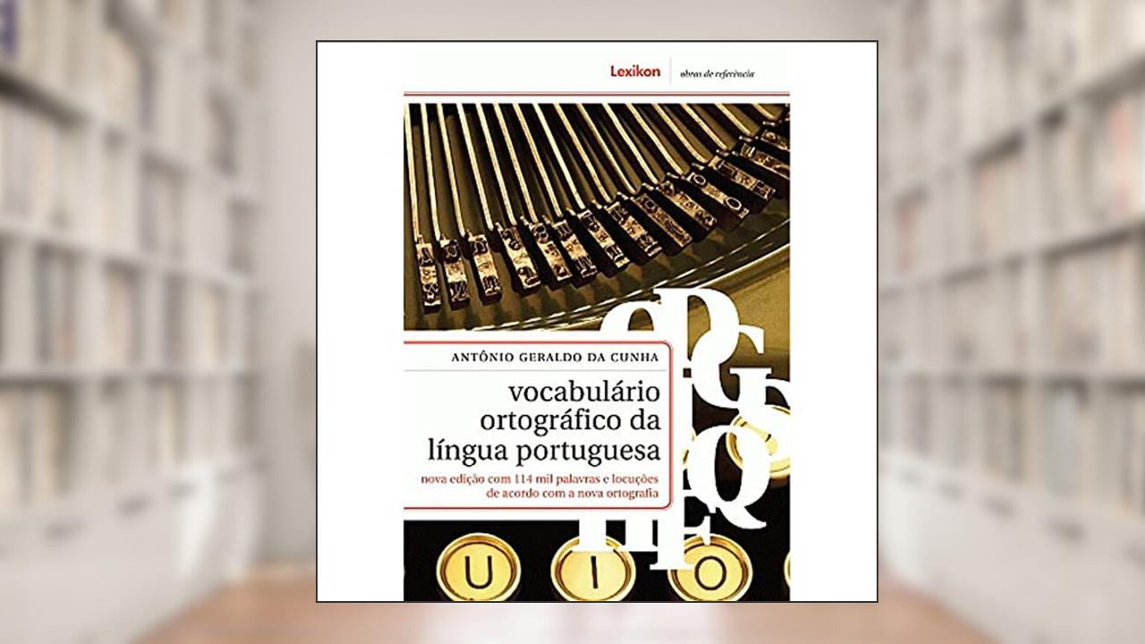 Capa de Vocabulário Ortográfico da Língua Portuguesa, do autor Antônio Geraldo da Cunha