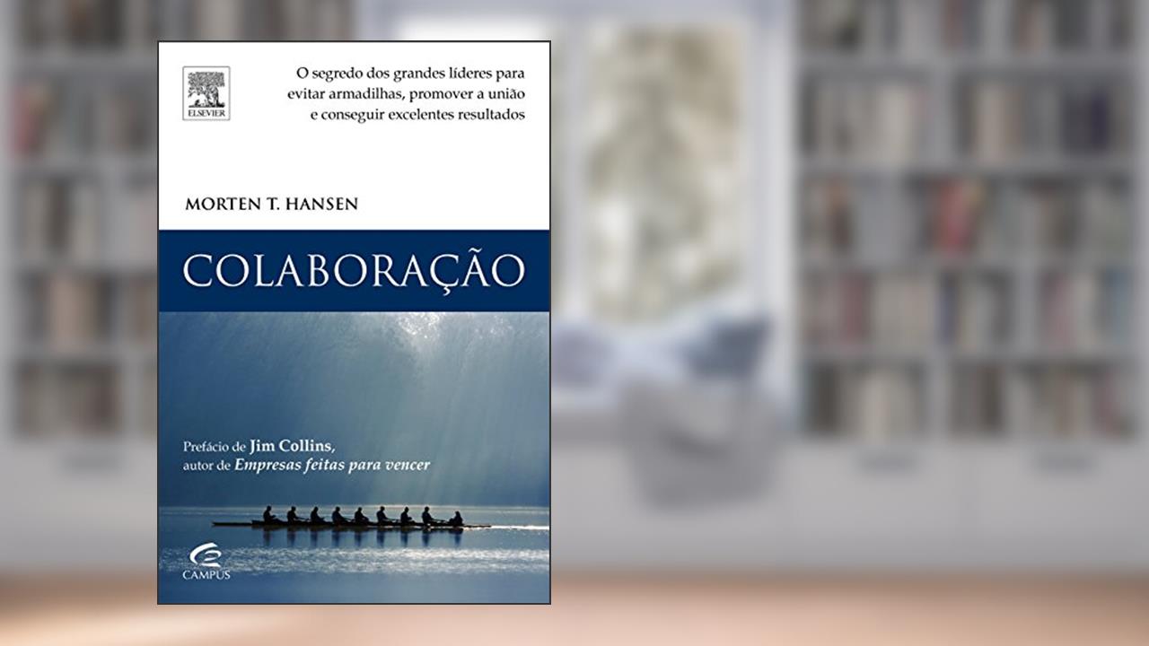 Capa de Colaboração, do autor Morten Hansen