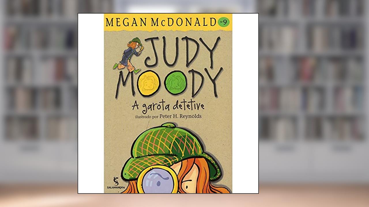 Capa de Judy Moody - A garota detetive, do autor Megan McDonald