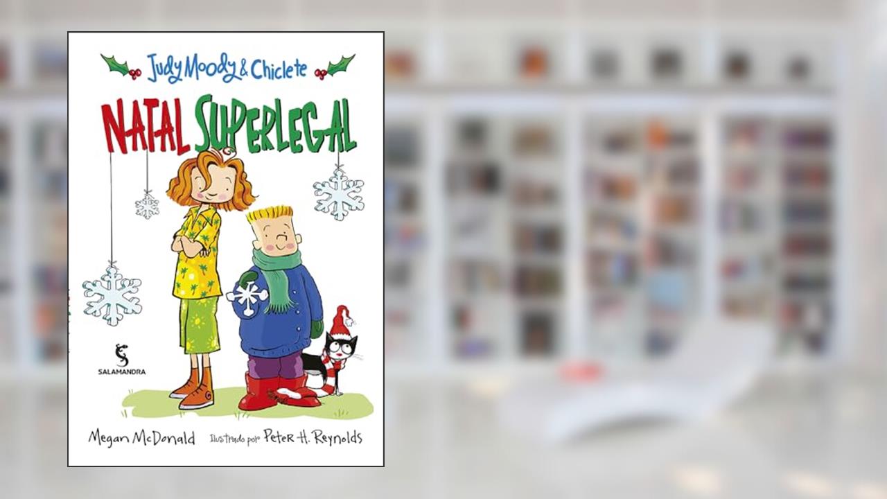 Capa de Judy Moody e Chiclete - Natal superlegal, do autor Megan McDonald