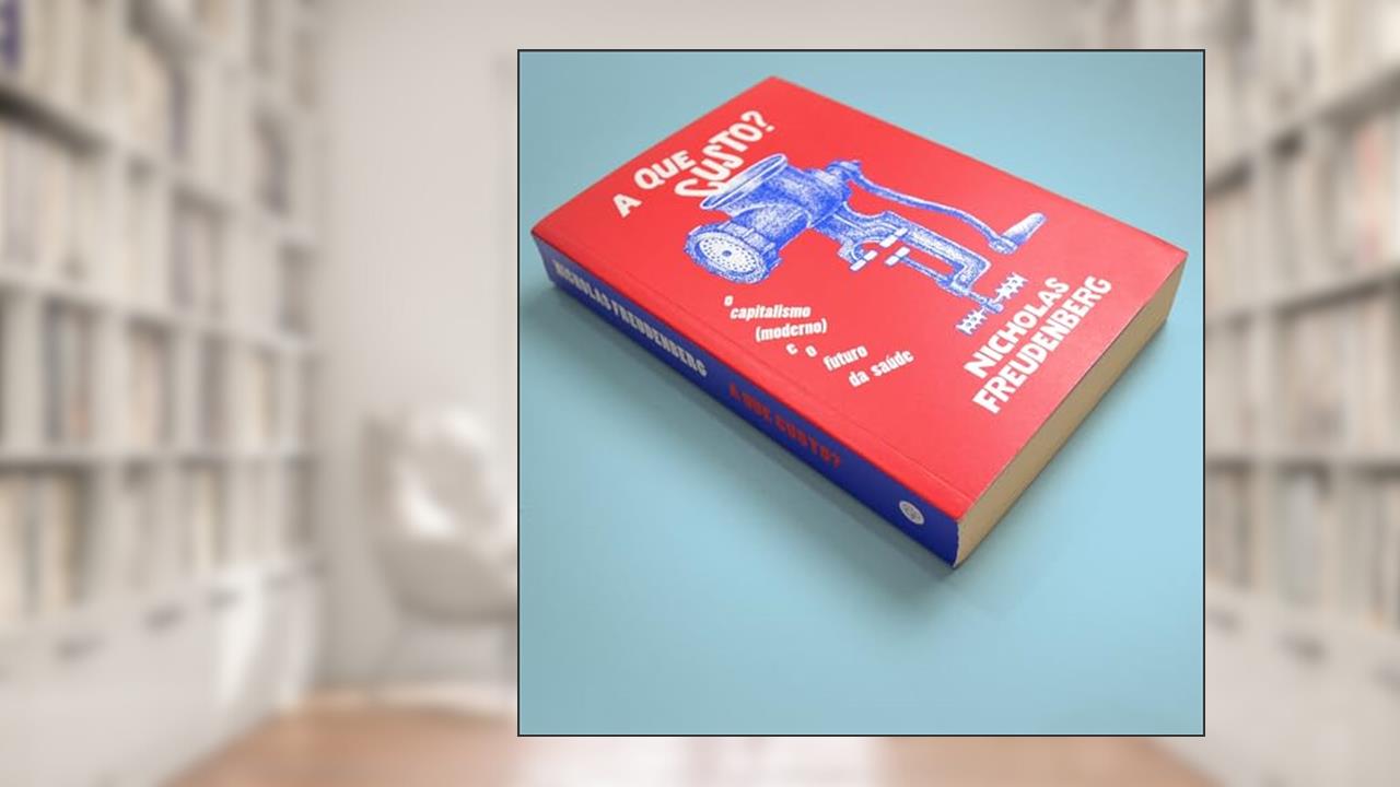 Capa de A Que Custo?, do autor Nicholas Freudenberg