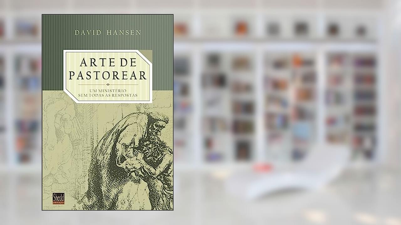 Capa de Arte de Pastorear, a, do autor David Hansen