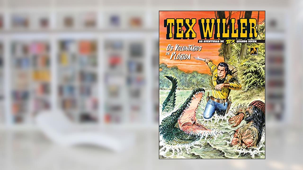 Capa de Tex Willer Nº 21: Os voluntários da Flórida, do autor Mauro Boselli