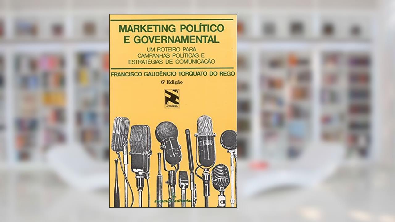 Capa de Marketing político e governamental: um roteiro para campanhas políticas e estratégias de comunicação: 5, do autor Francisco Gaudêncio Torquato do Rego