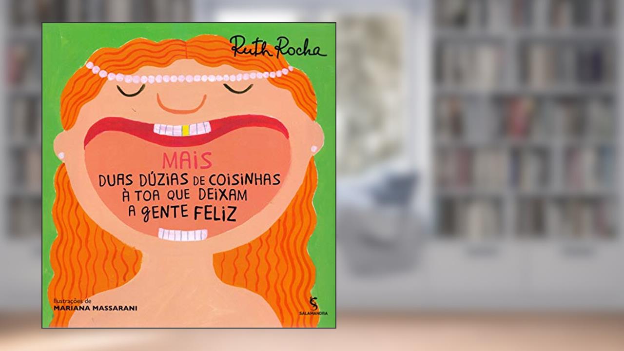 Capa de Mais duas dúzias de coisinhas à toa que deixam a gente feliz, do autor Ruth Rocha