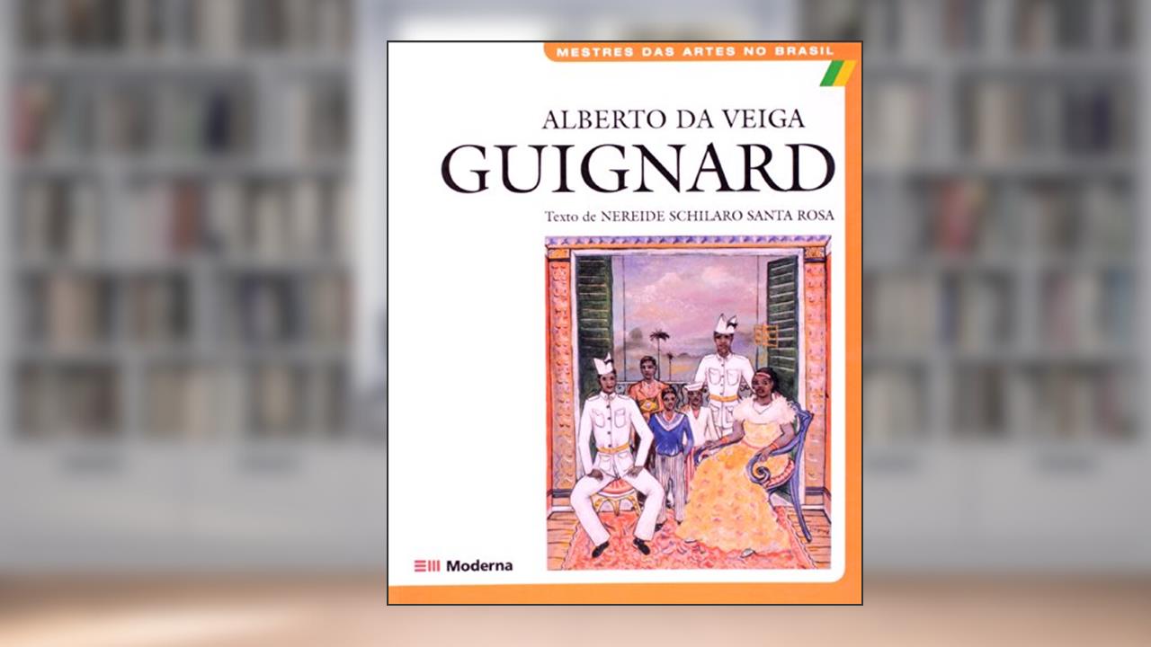 Capa de Alberto da Veiga Guignard, do autor Nereide Schilaro Santa Rosa