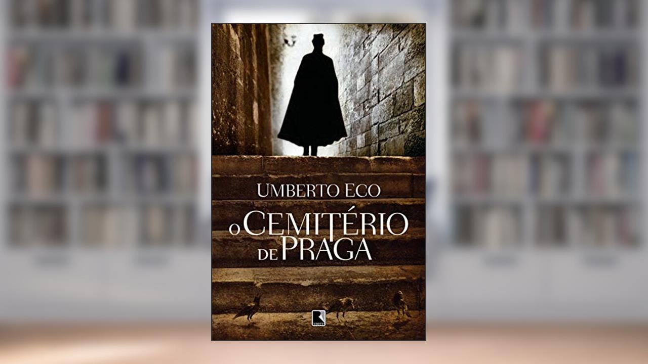 Capa de O cemitério de Praga, do autor Umberto Eco