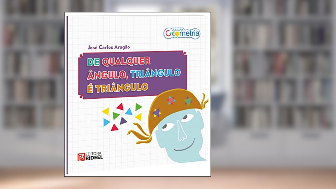 Capa de Vendo a Coisa por Outro Ângulo - Coleção Geometria, do autor José Carlos Aragão
