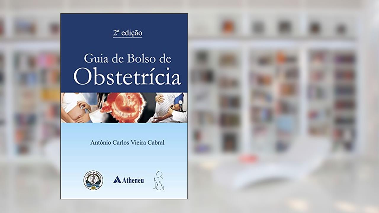 Capa de Guia de Bolso de Obstetrícia, do autor Antonio Carlos Vieira Cabral