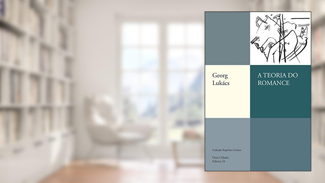 Capa de A teoria do romance, de Georg Lukács