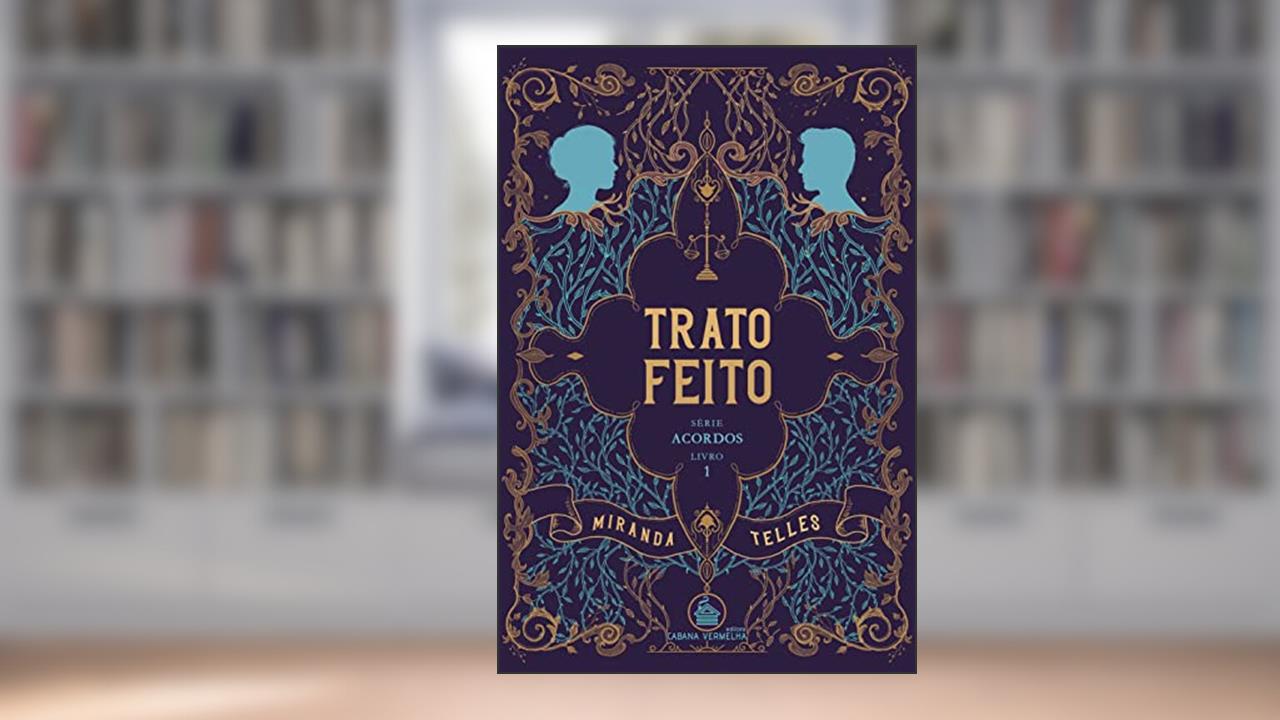 Capa de TRATO FEITO, do autor Miranda Telles