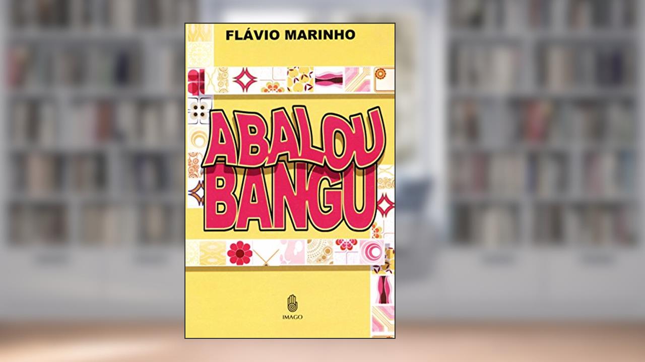 Capa de Abalou Bangu, do autor Flávio Marinho
