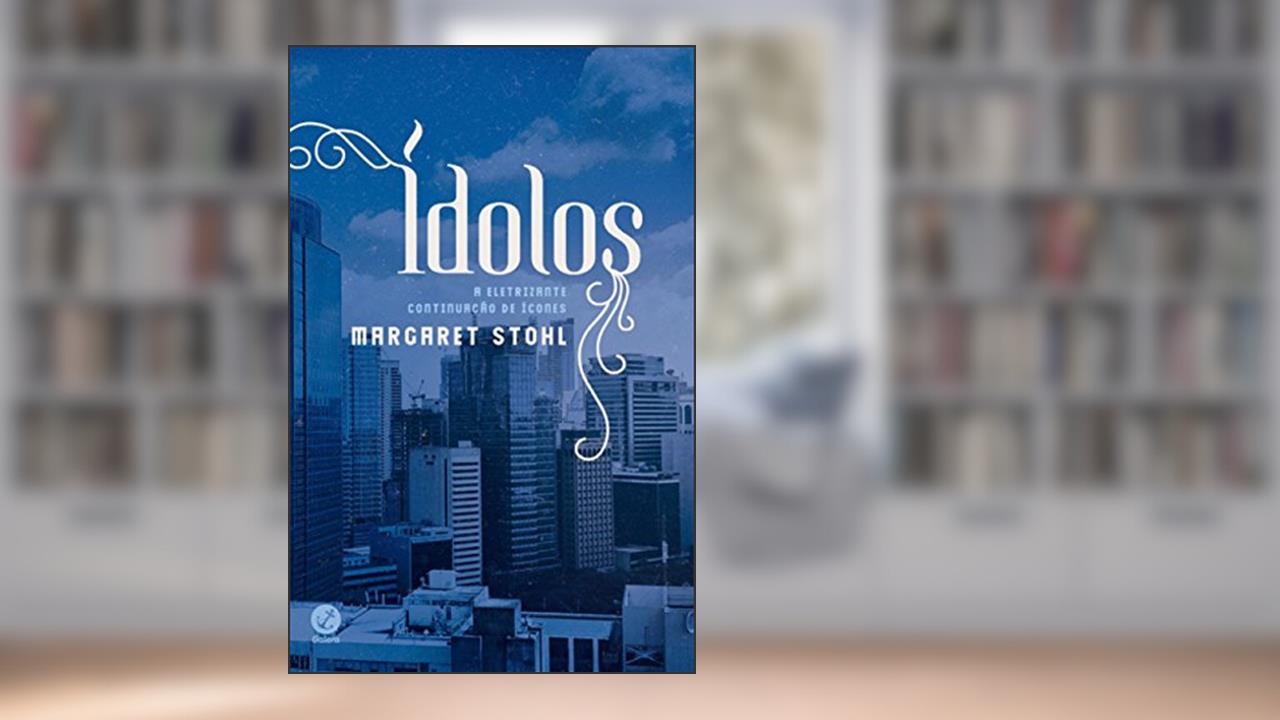 Capa de Ídolos (Vol. 2 Ícones), do autor Margaret Stohl