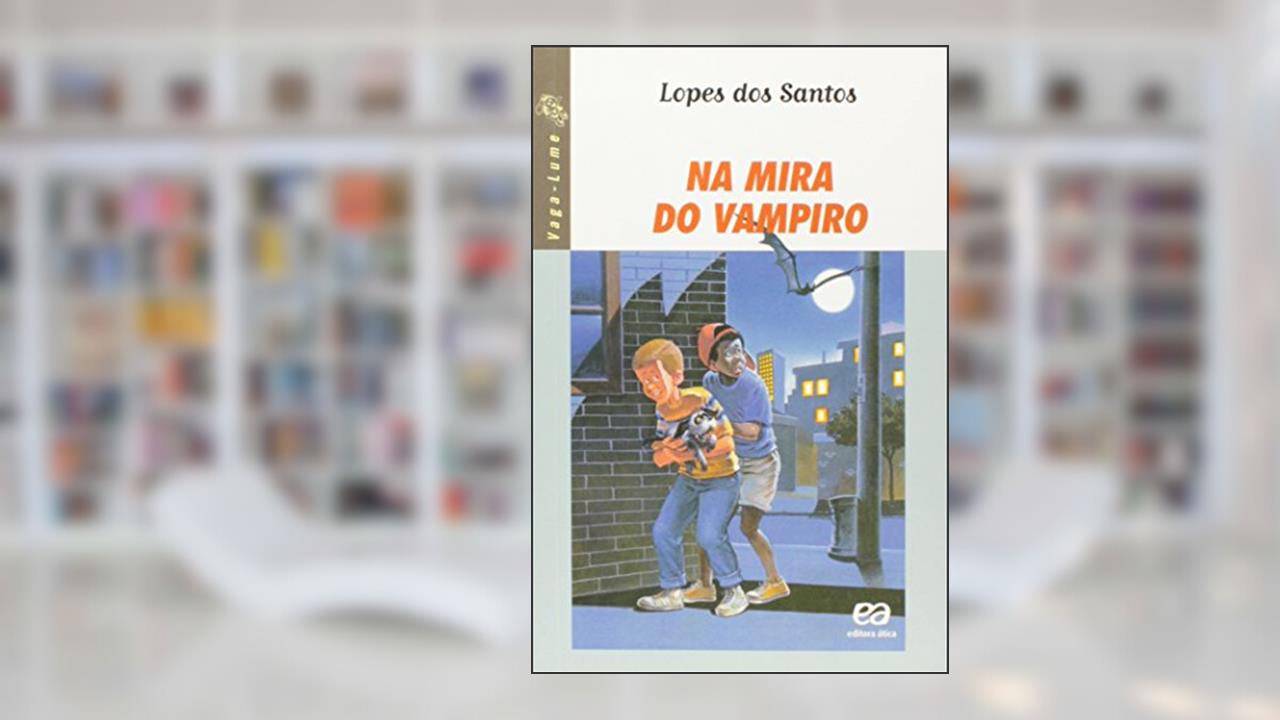 Capa de Na mira do vampiro, do autor Lopes dos Santos