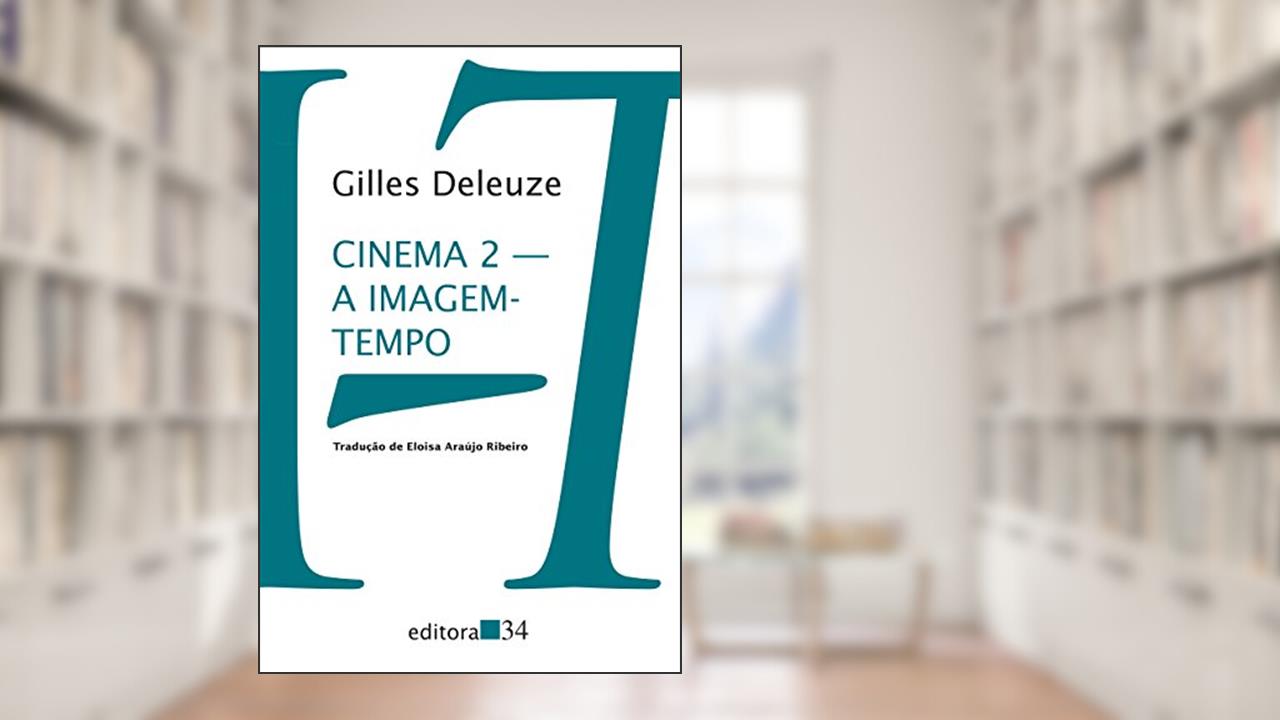 Capa de Cinema 2: A imagem-tempo, do autor Gilles Deleuze