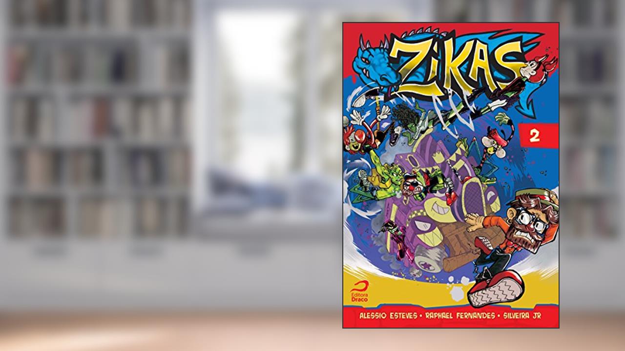 Capa de Zikas - Volume 2, do autor Alessio Esteves; Raphael Fernandes