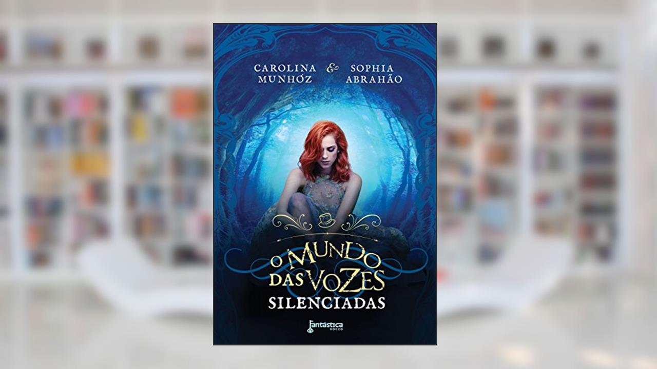 Capa de O mundo das vozes silenciadas, do autor Carolina Munhóz; Sophia Abrahão
