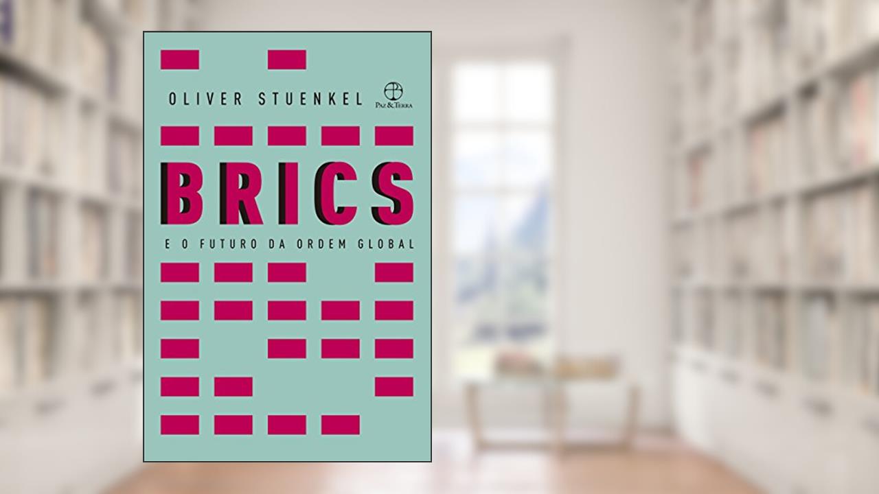 Capa de BRICS e o futuro da ordem global, do autor Oliver Stuenkel