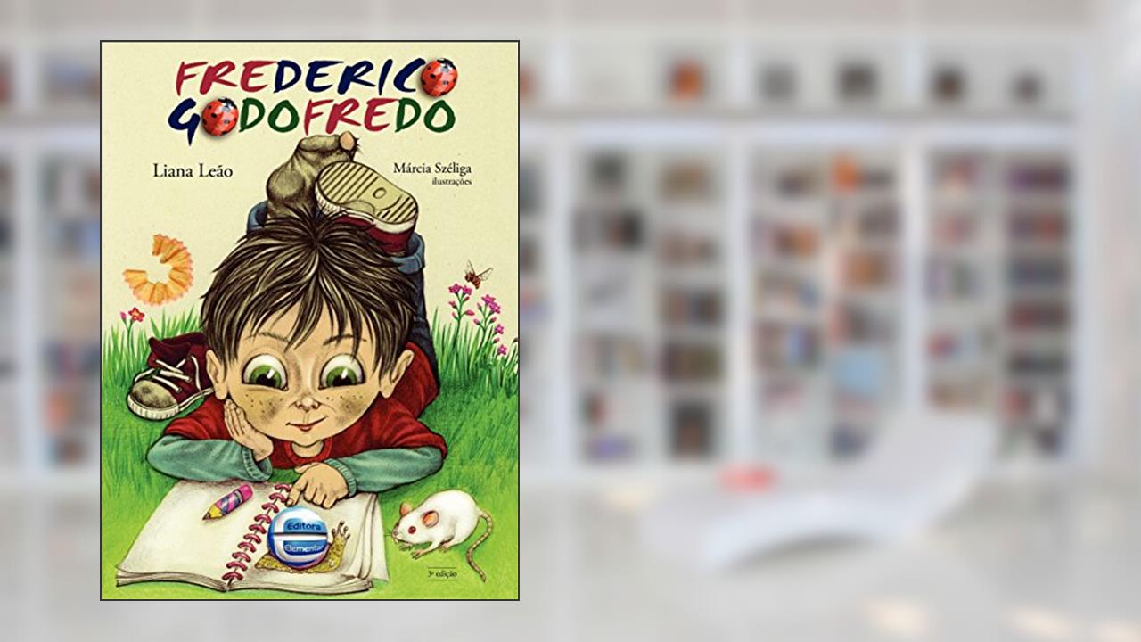 Capa de Frederico Godofredo, do autor Liana Leão