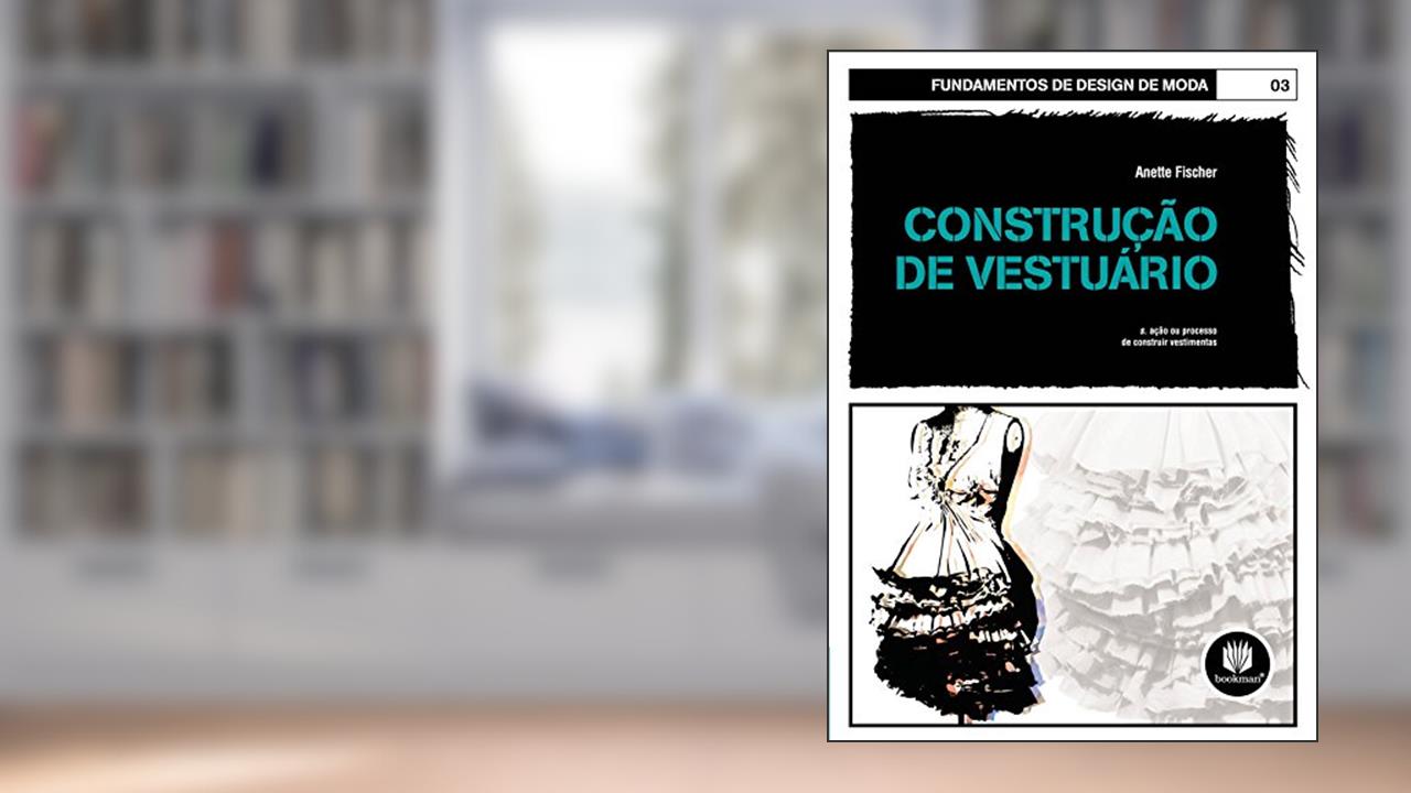 Capa de Construção de Vestuário: Volume 03, do autor Anette Fischer