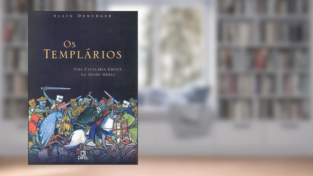 Capa de Os Templários, do autor Alain Demurger