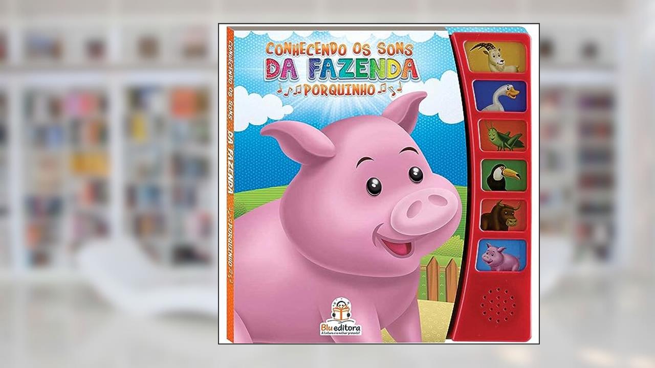 Capa de Conhecendo os Sons da Fazenda. Porquinho, do autor Cristina Klein