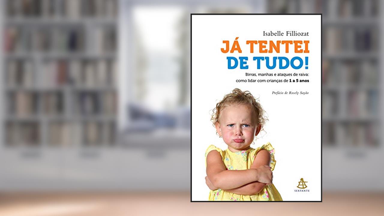 Capa de Já tentei de tudo!, do autor Isabelle Filliozat