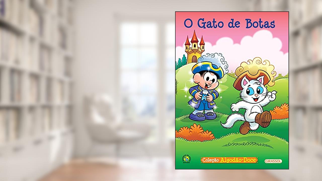 Capa de Turma da Mônica - Algodão Doce - O Gato de Botas, do autor Mauricio de Sousa; Paula Furtado
