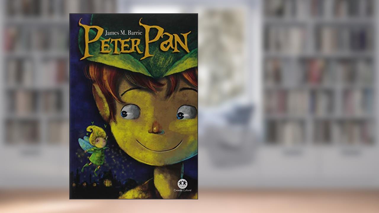 Capa de Peter Pan, do autor James M. Barrie